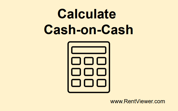 How to Calculate Cash on Cash Return