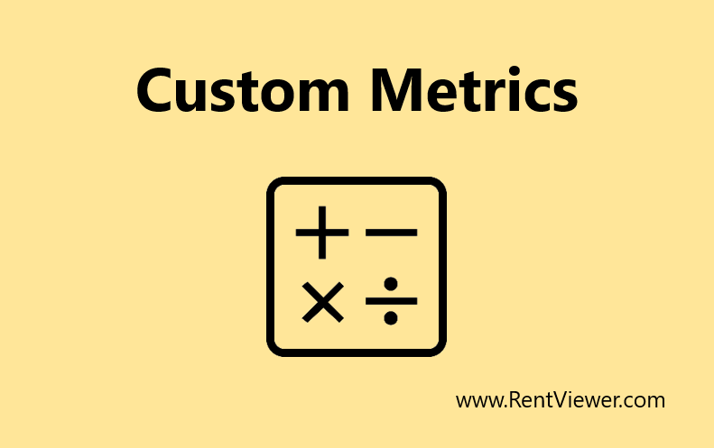 How to Specify Custom Property Management Metrics